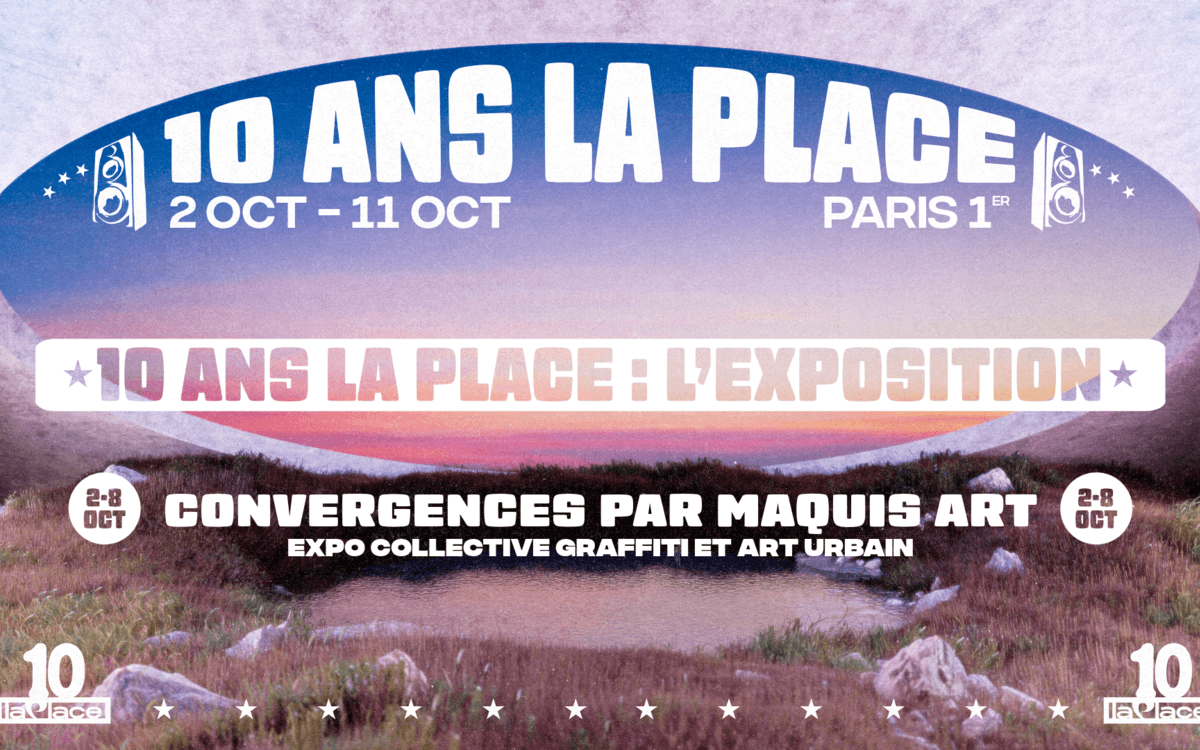 Convergences – l’exposition d’art urbain : 10 ans de La Place